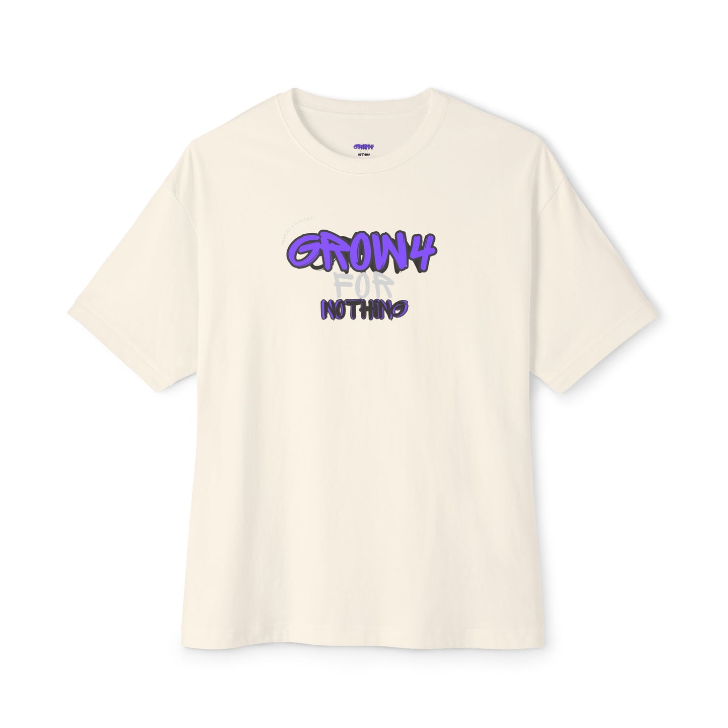 Unisex GROW4NOTHING Oversized T-Shirt - Relaxed Fit