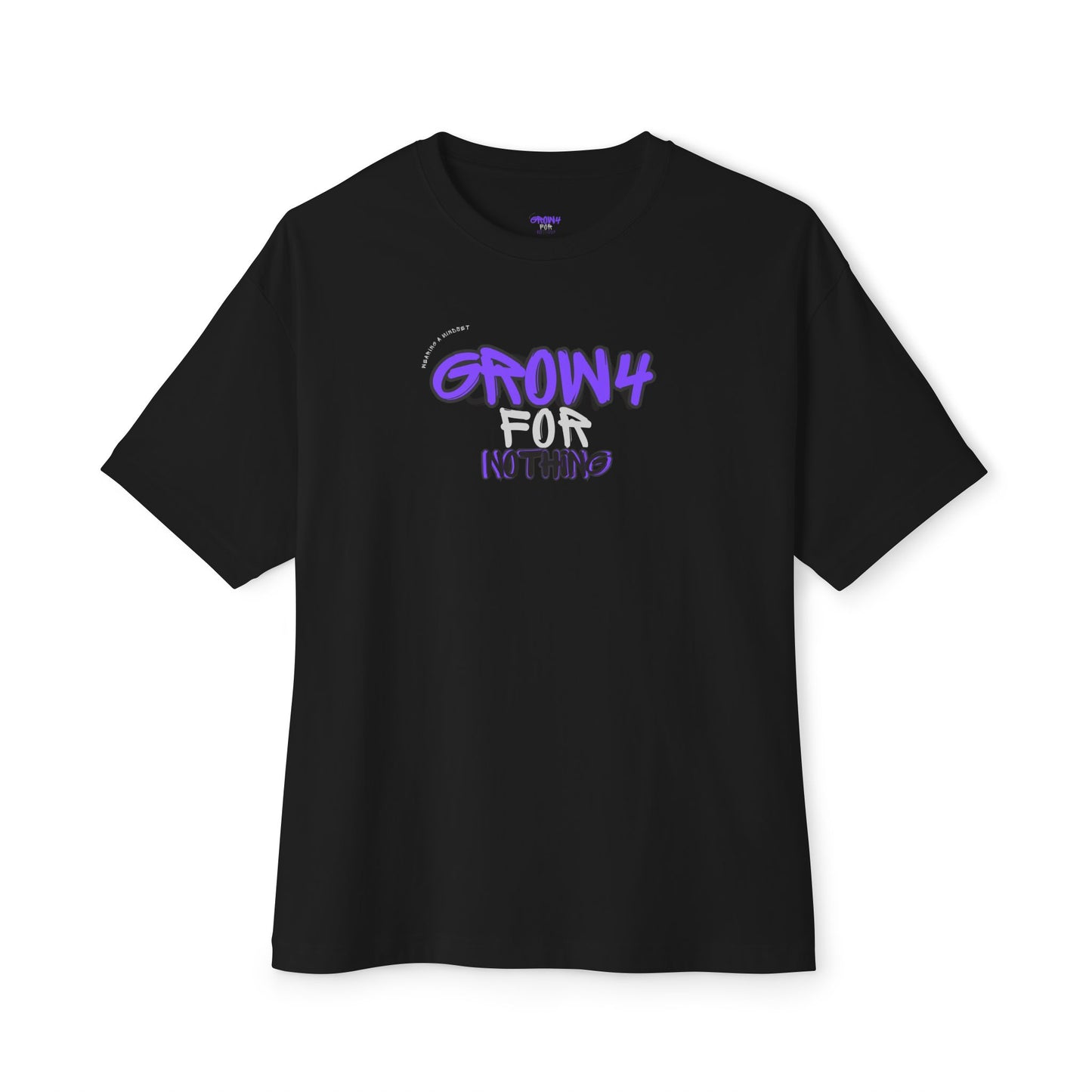 Unisex GROW4NOTHING Oversized T-Shirt - Relaxed Fit