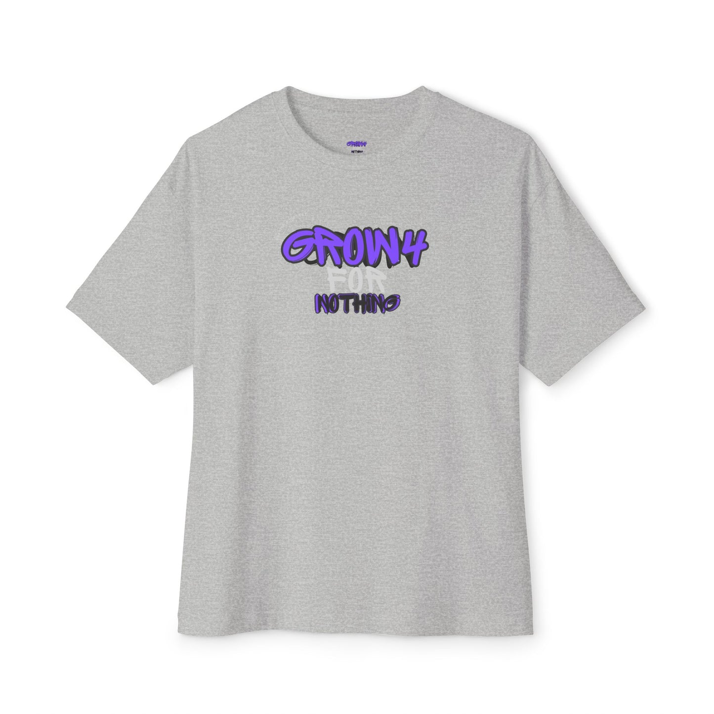 Unisex GROW4NOTHING Oversized T-Shirt - Relaxed Fit
